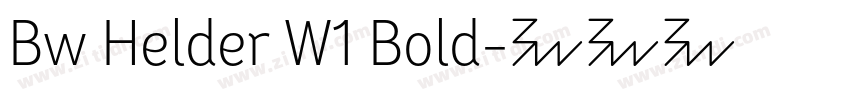 Bw Helder W1 Bold字体转换